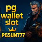 pg slot wallet แตกง่าย